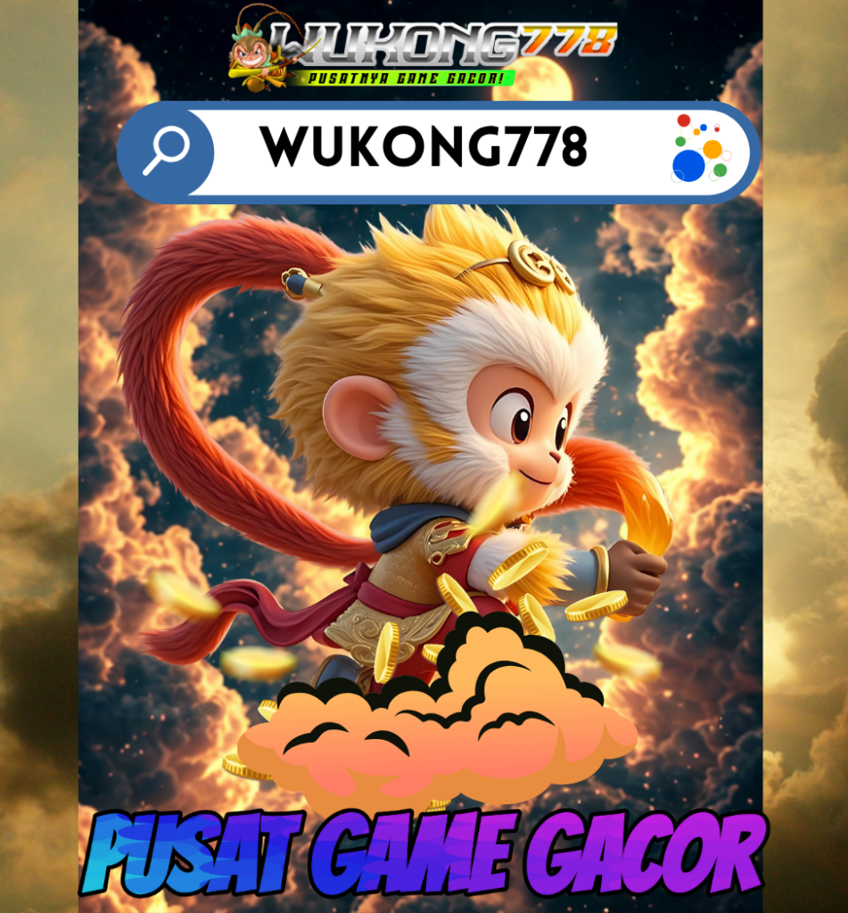 WUKONG778 – Platform Slot Gacor Terbaik!